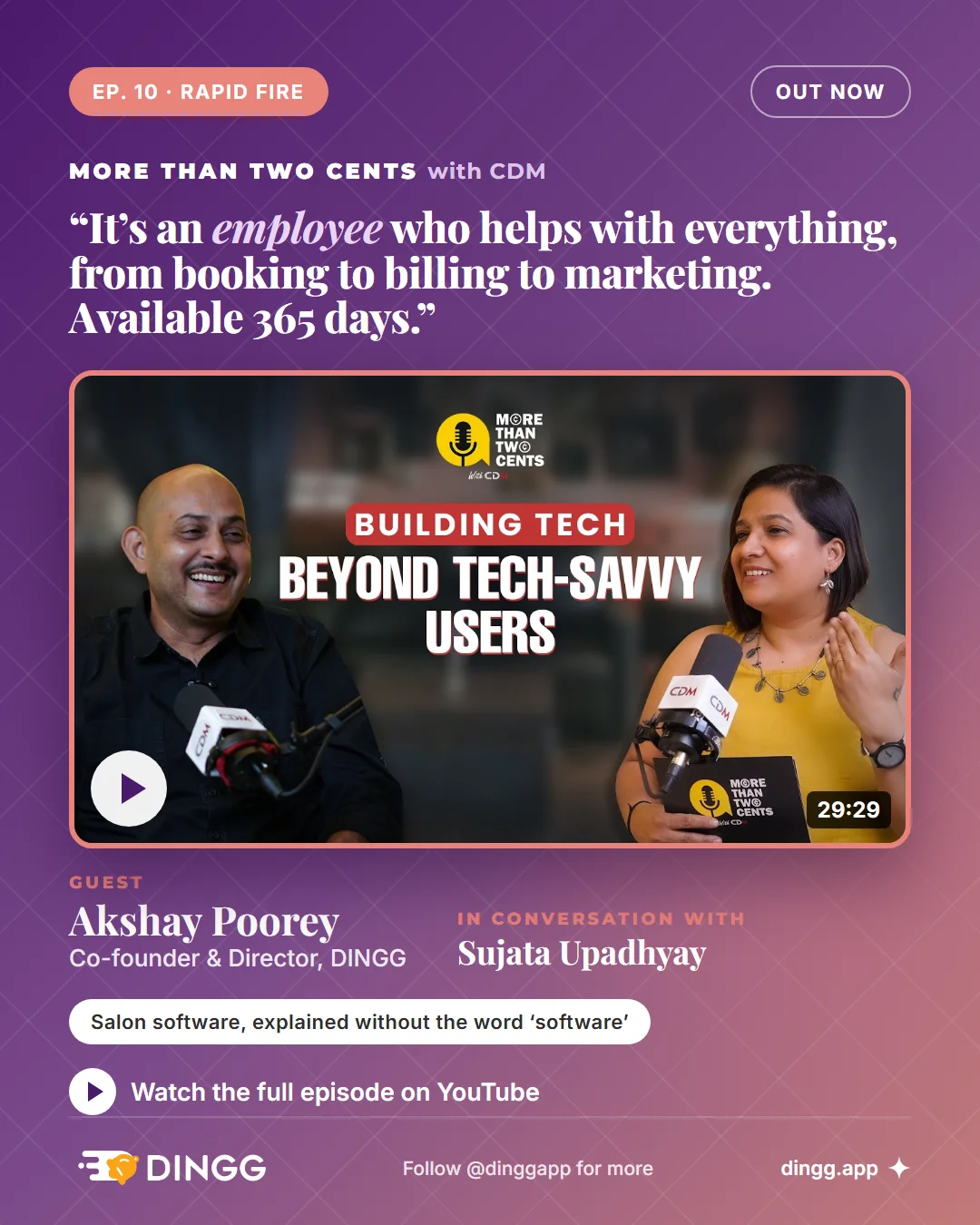 It's an employee who helps with everything, from booking to billing to marketing, available 365 days: Akshay Poorey of DINGG on More Than Two Cents with CDM